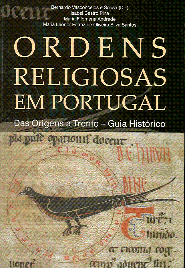 Ordens Religiosas em Portugal: das Origens a Trento: Guia Histórico